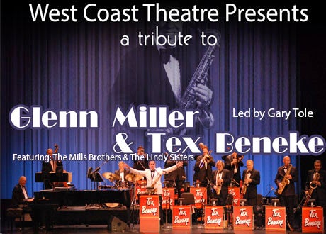 Tribute to Glenn Miller and Tex Beneke 