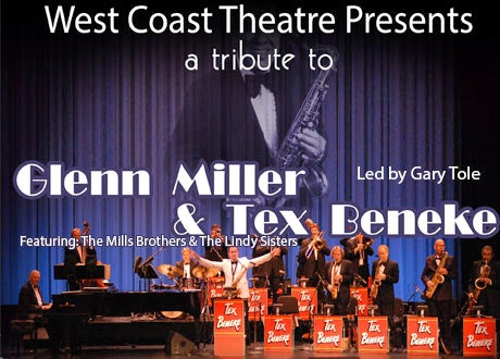 Tribute to Glenn Miller and Tex Beneke
