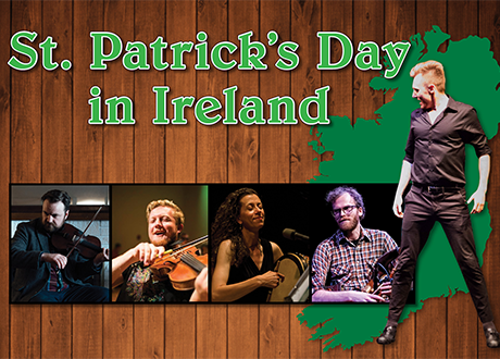 Kerry Irish Productions Presents St. Patrick's Day in Ireland