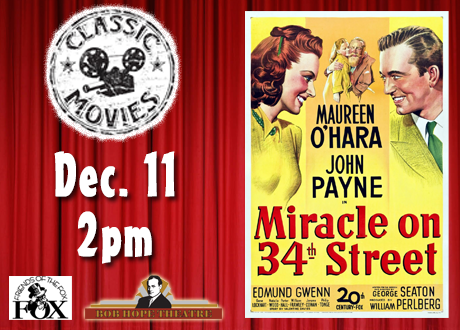 Classic Movie: Miracle on 34th Street (1947) | Stockton Live