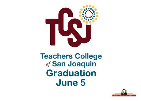Teachers College of San Joaquin Graduation