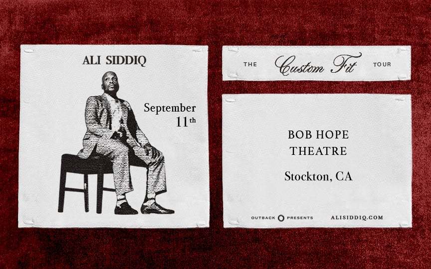 More Info for Ali Siddiq: The Custom Fit Tour