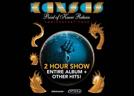 KANSAS: Point of Know Return Anniversary Tour