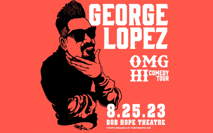 George Lopez: OMG Hi! Comedy Tour