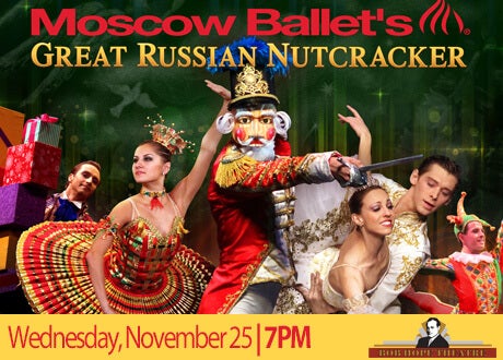Moscow Ballet presents: Great Russian Nutcracker